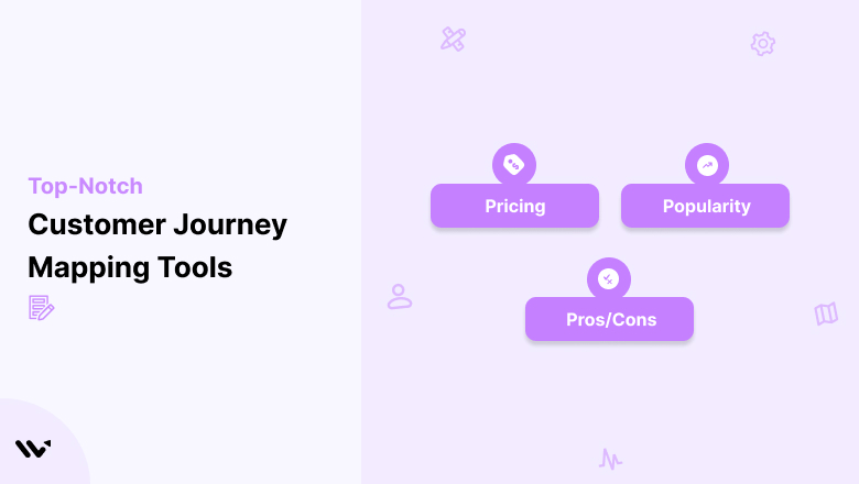 Customer Journey Mapping Tools